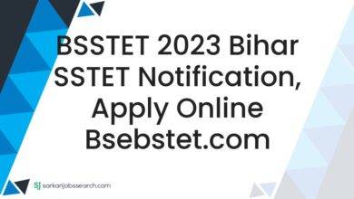BSSTET 2023 Bihar SSTET Notification, Apply Online bsebstet.com