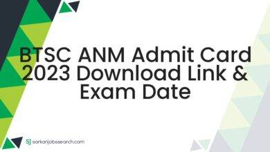BTSC ANM Admit Card 2023 Download Link & Exam Date