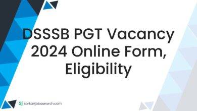 DSSSB PGT Vacancy 2024 Online Form, Eligibility