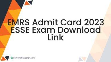 EMRS Admit Card 2023 ESSE Exam Download Link