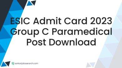 ESIC Admit Card 2023 Group C Paramedical Post Download