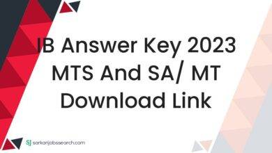 IB Answer Key 2023 MTS and SA/ MT Download Link
