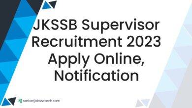 JKSSB Supervisor Recruitment 2023 Apply Online, Notification