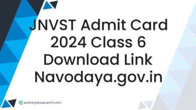 JNVST Admit Card 2024 Class 6 Download Link navodaya.gov.in