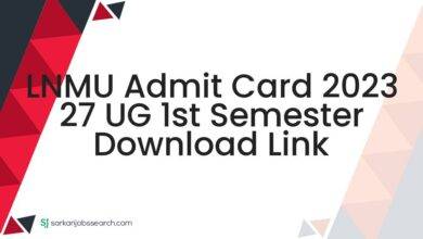 LNMU Admit Card 2023 27 UG 1st Semester Download Link