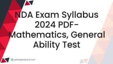 NDA Exam Syllabus 2024 PDF- Mathematics, General Ability Test