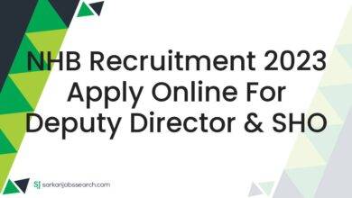 NHB Recruitment 2023 Apply Online For Deputy Director & SHO