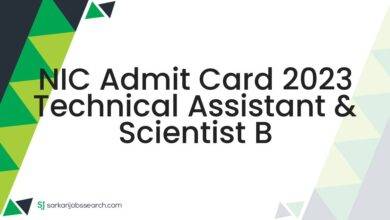 NIC Admit Card 2023 Technical Assistant & Scientist B
