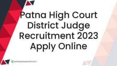 Patna High Court District Judge Recruitment 2023 Apply Online