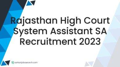 Rajasthan High Court System Assistant SA Recruitment 2023