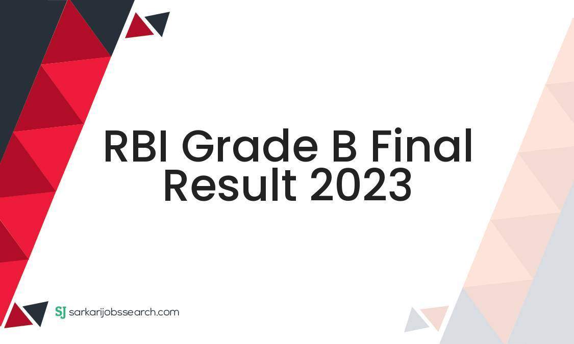 RBI Grade B Final Result 2023 - SarkariJobsSearch