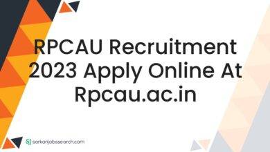 RPCAU Recruitment 2023 Apply Online at rpcau.ac.in