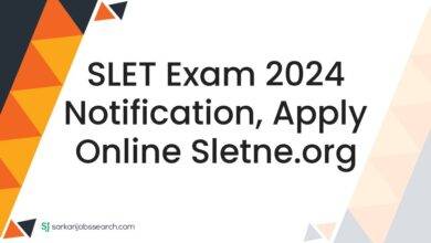 SLET Exam 2024 Notification, Apply Online sletne.org