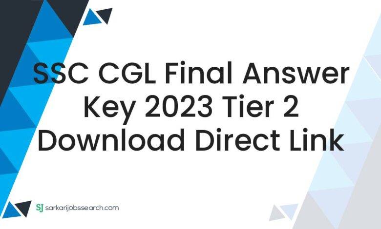 SSC CGL Final Answer Key 2023 Tier 2 Download Direct Link