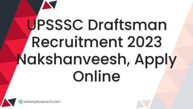 UPSSSC Draftsman Recruitment 2023 Nakshanveesh, Apply Online