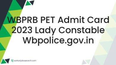 WBPRB PET Admit Card 2023 Lady Constable wbpolice.gov.in