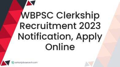 WBPSC Clerkship Recruitment 2023 Notification, Apply Online