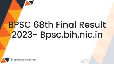BPSC 68th Final Result 2023- bpsc.bih.nic.in