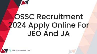 OSSC Recruitment 2024 Apply Online For JEO and JA