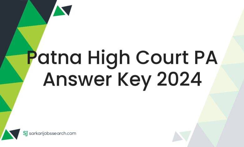 Patna High Court PA Answer Key 2024
