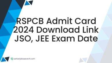 RSPCB Admit Card 2024 Download Link JSO, JEE Exam Date