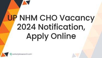 UP NHM CHO Vacancy 2024 Notification, Apply Online
