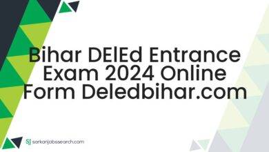 Bihar DElEd Entrance Exam 2024 Online Form deledbihar.com