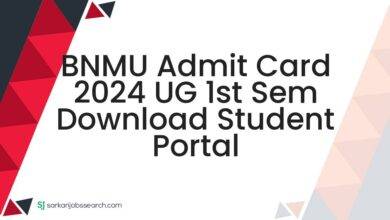 BNMU Admit Card 2024 UG 1st Sem Download Student Portal