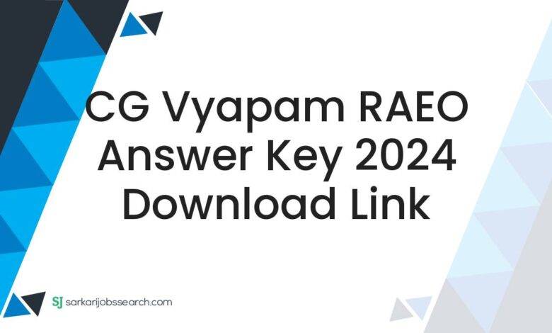 CG Vyapam RAEO Answer Key 2024 Download Link