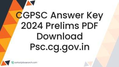 CGPSC Answer Key 2024 Prelims PDF Download psc.cg.gov.in