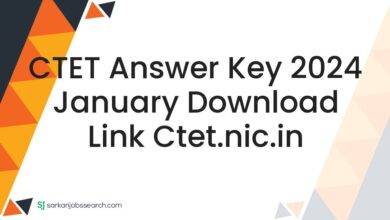 CTET Answer Key 2024 January Download Link ctet.nic.in