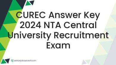 CUREC Answer Key 2024 NTA Central University Recruitment Exam