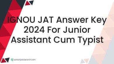 IGNOU JAT Answer Key 2024 For Junior Assistant cum Typist