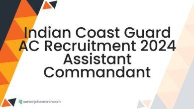 Indian Coast Guard AC Recruitment 2024 Assistant Commandant