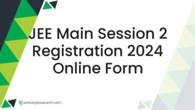 JEE Main Session 2 Registration 2024 Online Form