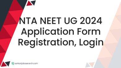 NTA NEET UG 2024 Application Form Registration, Login