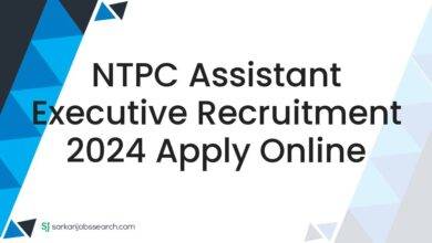 NTPC Assistant Executive Recruitment 2024 Apply Online