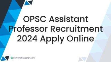 OPSC Assistant Professor Recruitment 2024 Apply Online