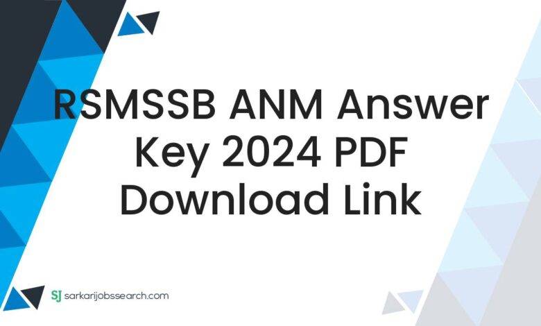 RSMSSB ANM Answer Key 2024 PDF Download Link