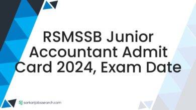RSMSSB Junior Accountant Admit Card 2024, Exam Date