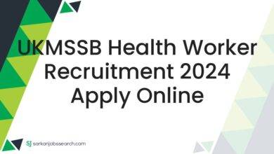 UKMSSB Health Worker Recruitment 2024 Apply Online