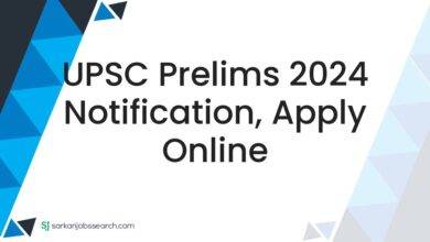 UPSC Prelims 2024 Notification, Apply Online
