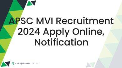 APSC MVI Recruitment 2024 Apply Online, Notification