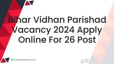 Bihar Vidhan Parishad Vacancy 2024 Apply Online For 26 Post