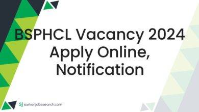 BSPHCL Vacancy 2024 Apply Online, Notification