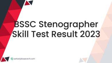 BSSC Stenographer Skill Test Result 2023