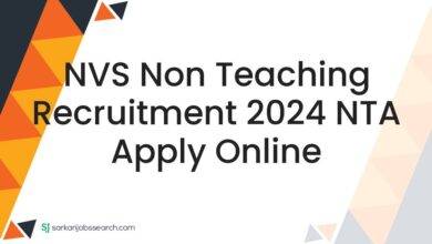 NVS Non Teaching Recruitment 2024 NTA Apply Online