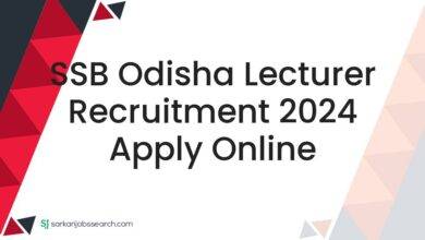 SSB Odisha Lecturer Recruitment 2024 Apply Online