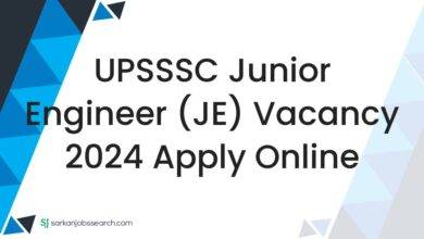 UPSSSC Junior Engineer (JE) Vacancy 2024 Apply Online