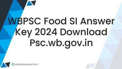 WBPSC Food SI Answer Key 2024 Download psc.wb.gov.in